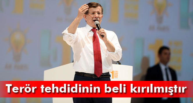 Davutoğlu: Terör tehdidinin beli kırılmıştır