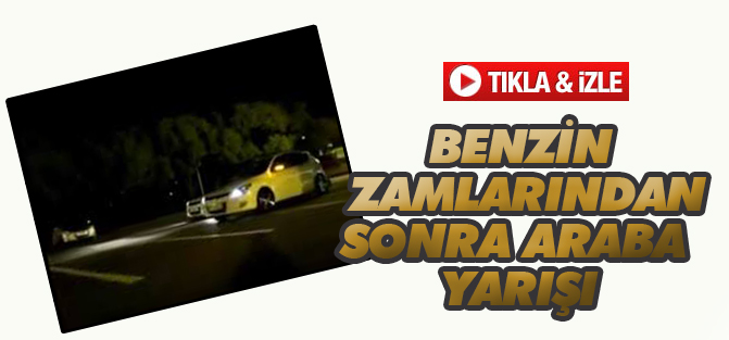 Benzin Zamlarından Sonra Araba Yarışı