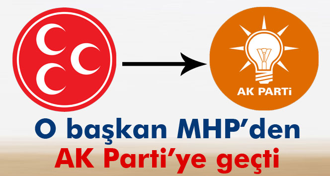 Belediye başkanı MHP’den istifa edip AK Parti’ye geçti