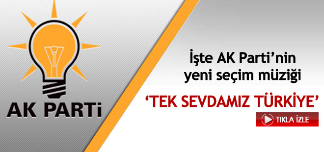 AK Parti'nin yeni seçim şarkısı belli oldu