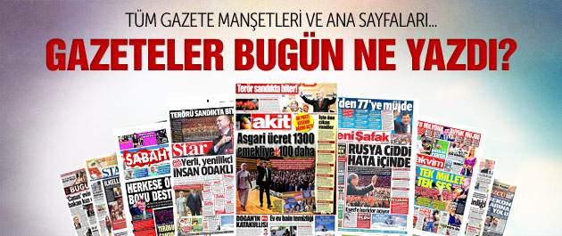 Gazeteler Günlük ve Ulusal Gazeteler Gazete Manşetleri Haber