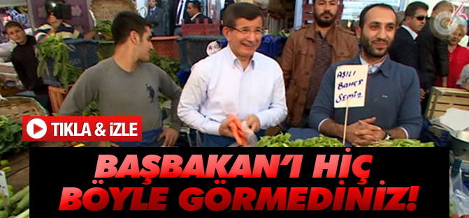 Başbakan Davutoğlu pazarcı oldu
