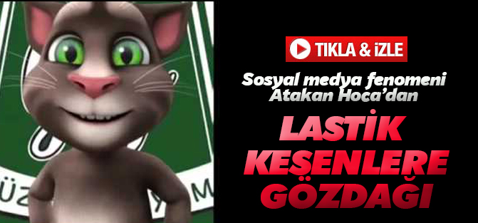 Atakan Hoca lastik kesenlere çok kızdı