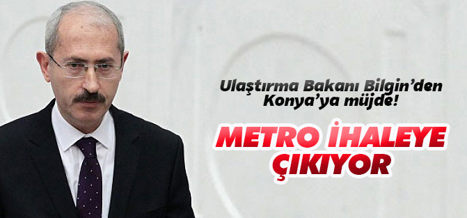Konya Metrosu için ihaleye çıkılıyor