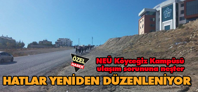 NEÜ Köyceğiz Kampüsü ulaşımı iyileştiriliyor