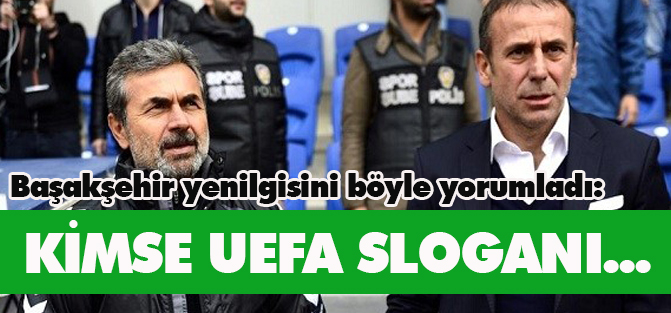 Akyüz: Kimse UEFA naraları atmasın