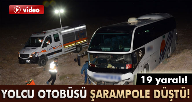 Yolcu otobüsü şarampole düştü: 19 yaralı