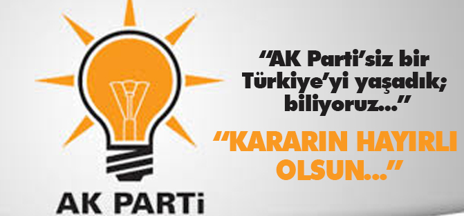 Kararın hayırlı olsun...