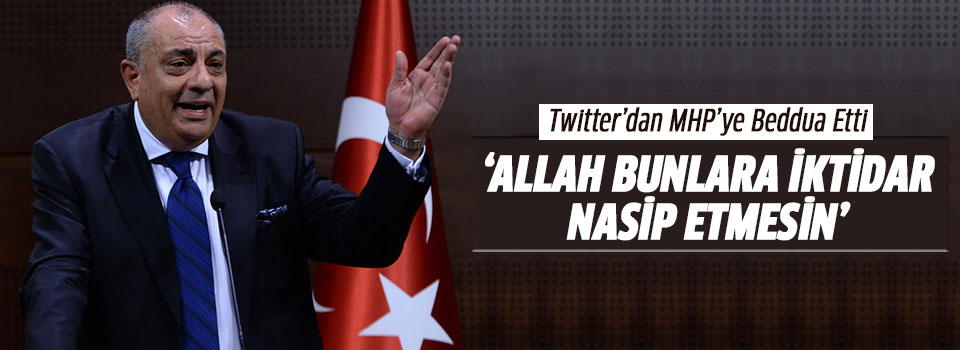 Türkeş: 'Allah bunlara iktidar nasip etmesin'