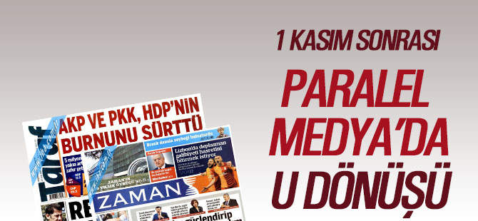 Paralel Medya'da 1 Kasım sonrası U dönüşü