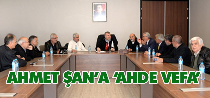 Sporda Ahde Vefa Oluşumu Başkan Ahmet Şan'ı ziyaret etti