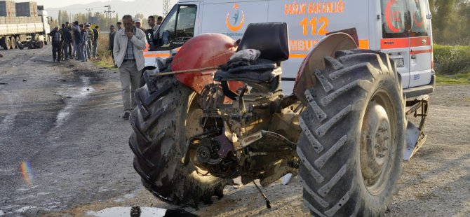 İkiye bölünen traktörden sağ kurtuldu