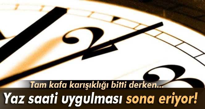 Saatler ne zaman geri alınacak? / Kış saati uygulamasına geçiliyor mu?