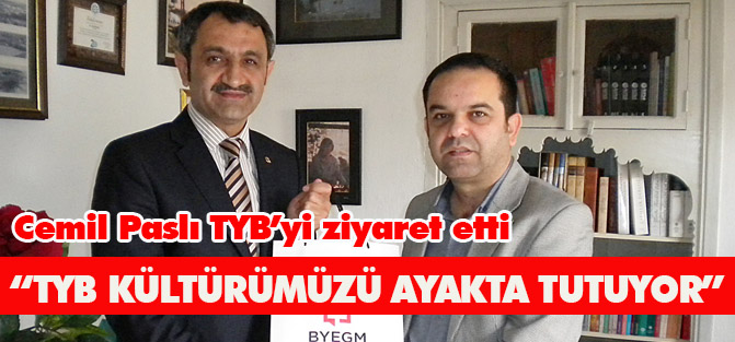 TYB Kültürümüzü Ayakta Tutuyor