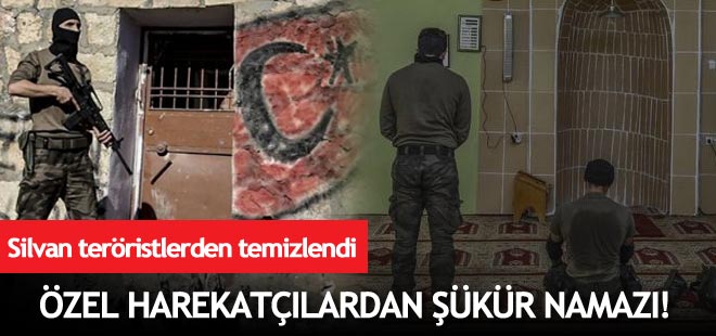 Silvan'da özel harekatçılardan şükür namazı