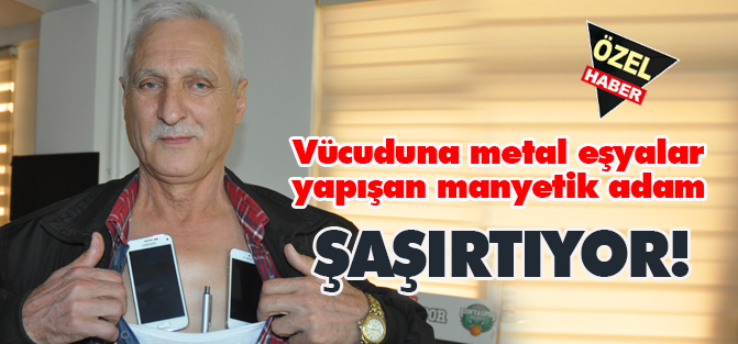Manyetik Adam ŞAŞIRTIYOR!