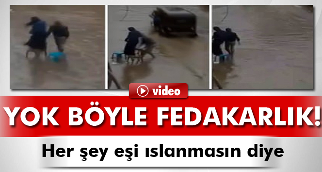 Her şeyi eşi ıslanmasın diye yaptı