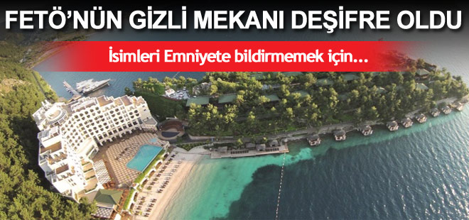 FETÖ'nün gizli mekanı deşifre oldu