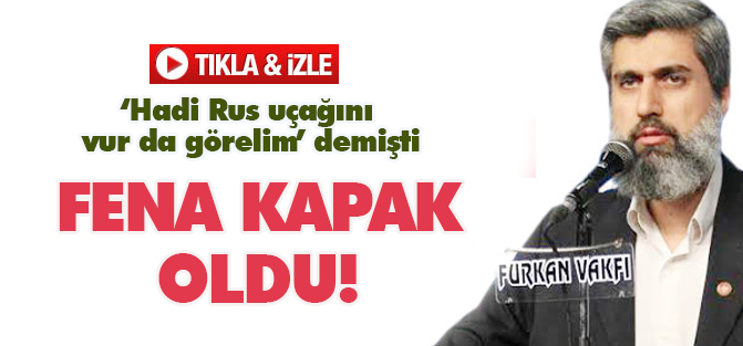 Alparslan Kuytul'a fena kapak oldu