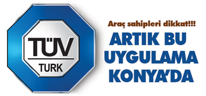 Konya Tüvtürk'de randevu dönemi