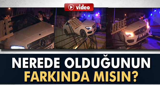 'Nerede olduğunun farkında mısın?'