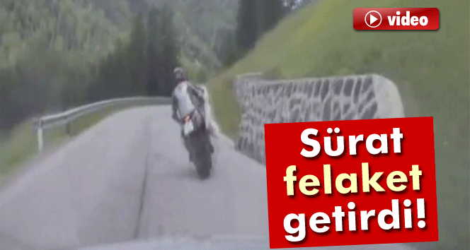 Sürat felaket getirdi