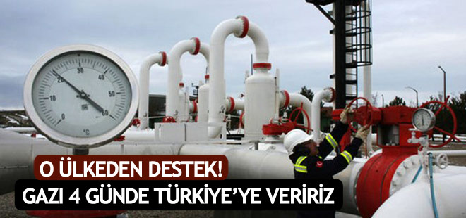 O ülkeden Türkiye'ye büyük destek! Gazı 4 günde..