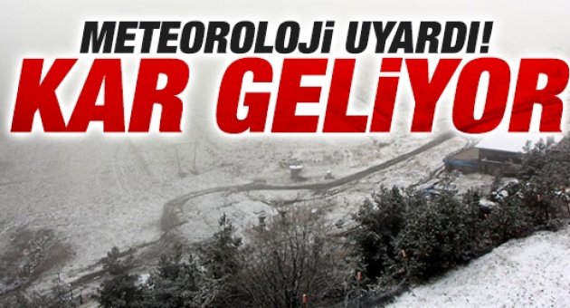 Meteoroloji'den Önemli Uyarı: Kar Geliyor !
