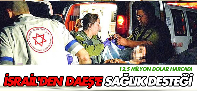 İsrail'den DAEŞ'e 12,5 milyon dolarlık destek