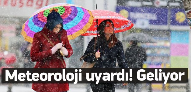 Kar ve soğuk kapıda! Meteoroloji uyardı