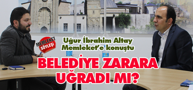 Uğur İbrahim Altay, Memleket'e konuştu