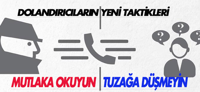 Telefon dolandırıcılarının yeni numaraları