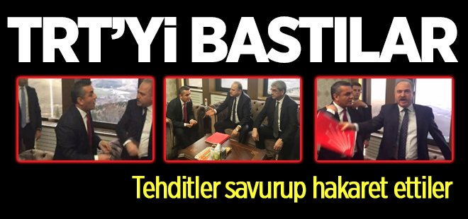 CHP'li vekil TRT'yi bastı