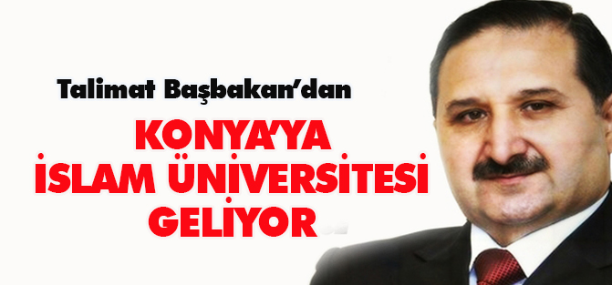 Konya'ya Uluslararsı İslam Üniversitesi