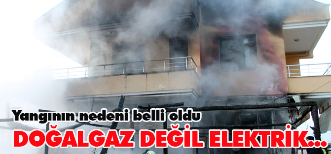 Sebebi anlaşıldı: Doğal gaz değil elektrik