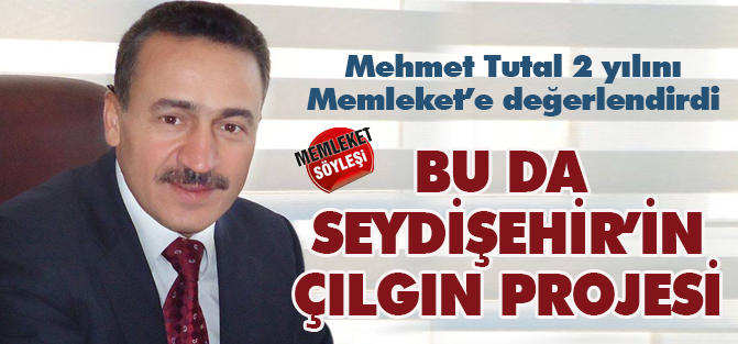 Tutal'ın Çılgın Projesi: 'İhtisas Organize Hayvancılık Bölgesi'