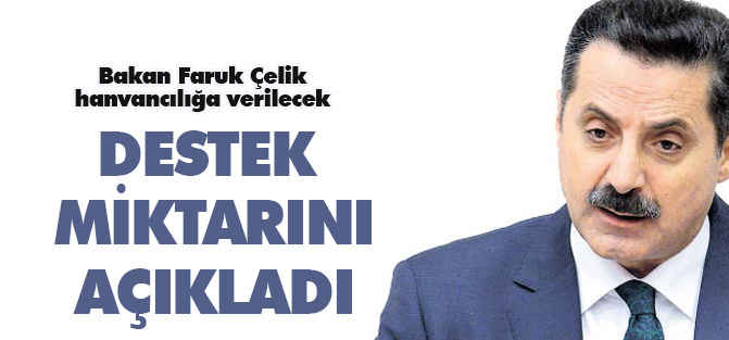 Hayvancılığa 3.2 milyar lira destek verilecek