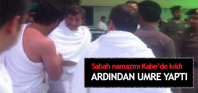 Başbakan Davutoğlu umre yaptı
