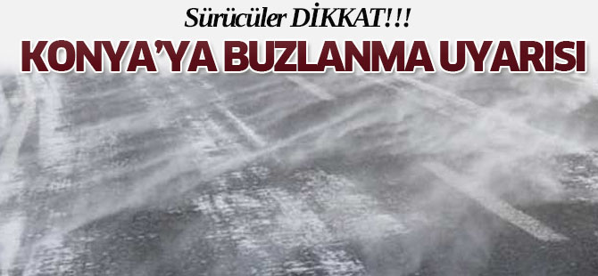 Konya'ya Meteorolojik Uyarı