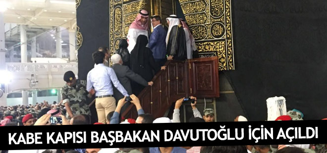 Kabe'nin kapısı bu sefer Davutoğlu için açıldı