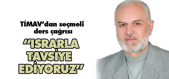TİMAV’dan seçmeli ders çağrısı