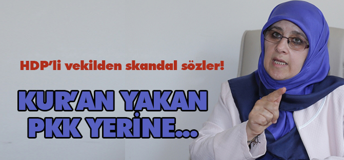 HDP'li vekilden devlete skandal suçlama!