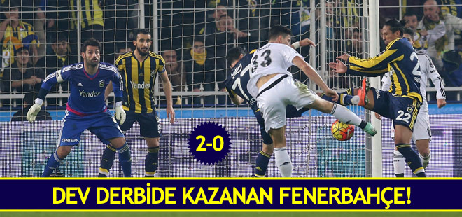 Dev derbide kazanan Fenerbahçe