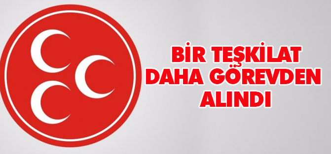 MHP Nevşehir İl Başkanı Taşçı görevden alındı