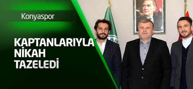 Konyaspor, kaptanlarla nikah tazeledi