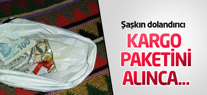 Şaşkın dolandırıcı altın poşeti diye kargo kutusunu alınca yakalandı