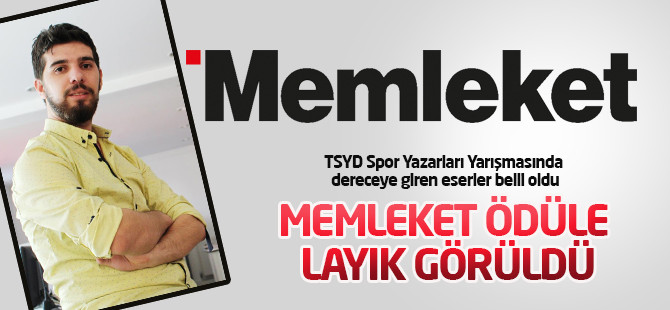 TSYD Spor Yazarları Yarışmasından Memleket'e ödül