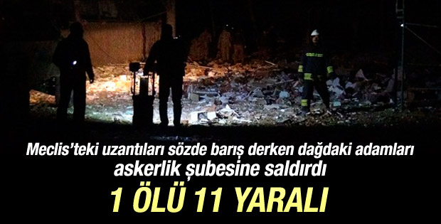 Mardin'de askerlik şubesine bombalı saldırı: 1 ölü 11 yaralı!