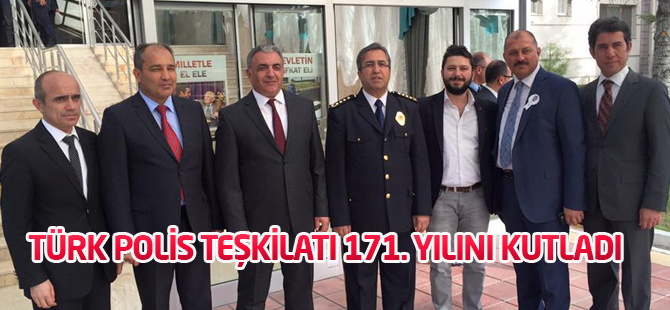 Türk Polis Teşkilatı 171. Yılını kutladı