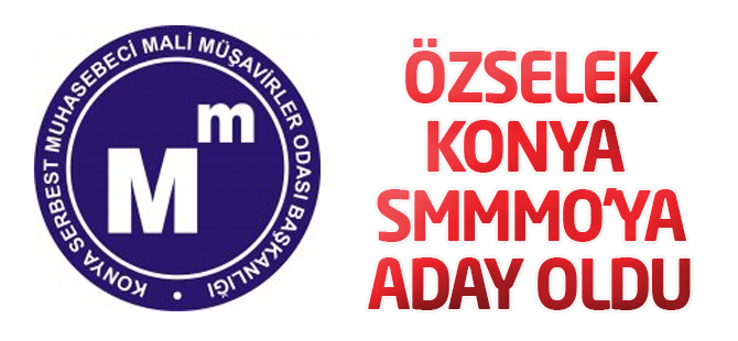 Meslekte Birlik Grubu ÖZSELEK’İ ADAY GÖSTERDİ
